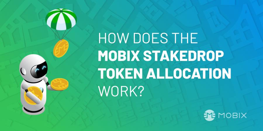 How Does The MOBIX Stakedrop Token Allocation Work?