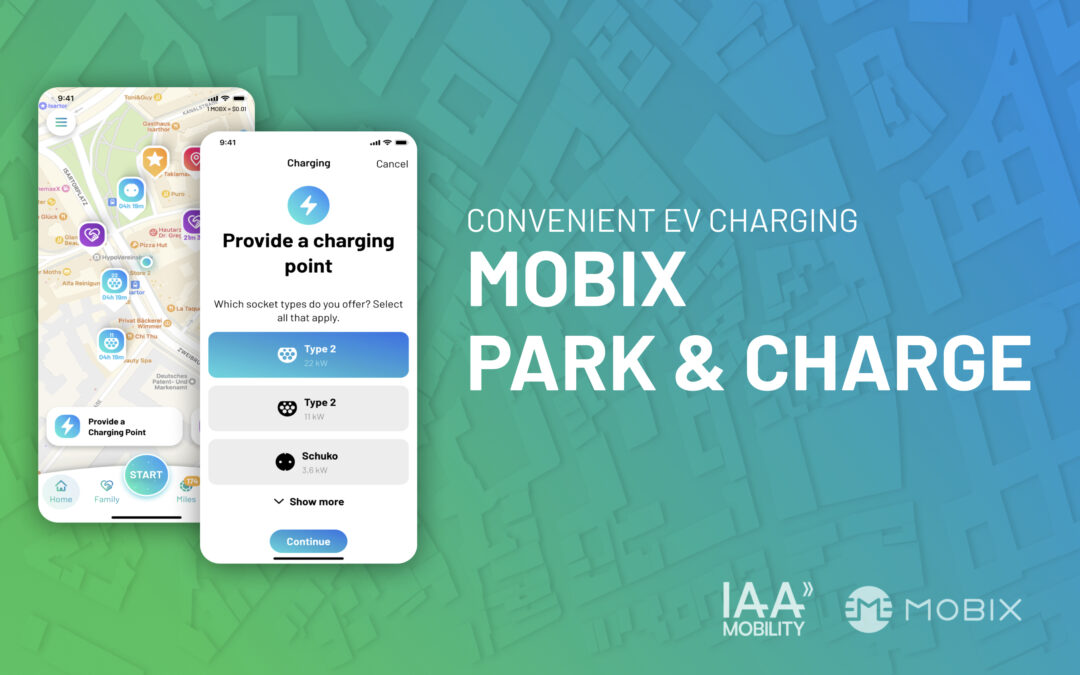 Convenient EV Charging – Get Ready For MOBIX Park & Charge!