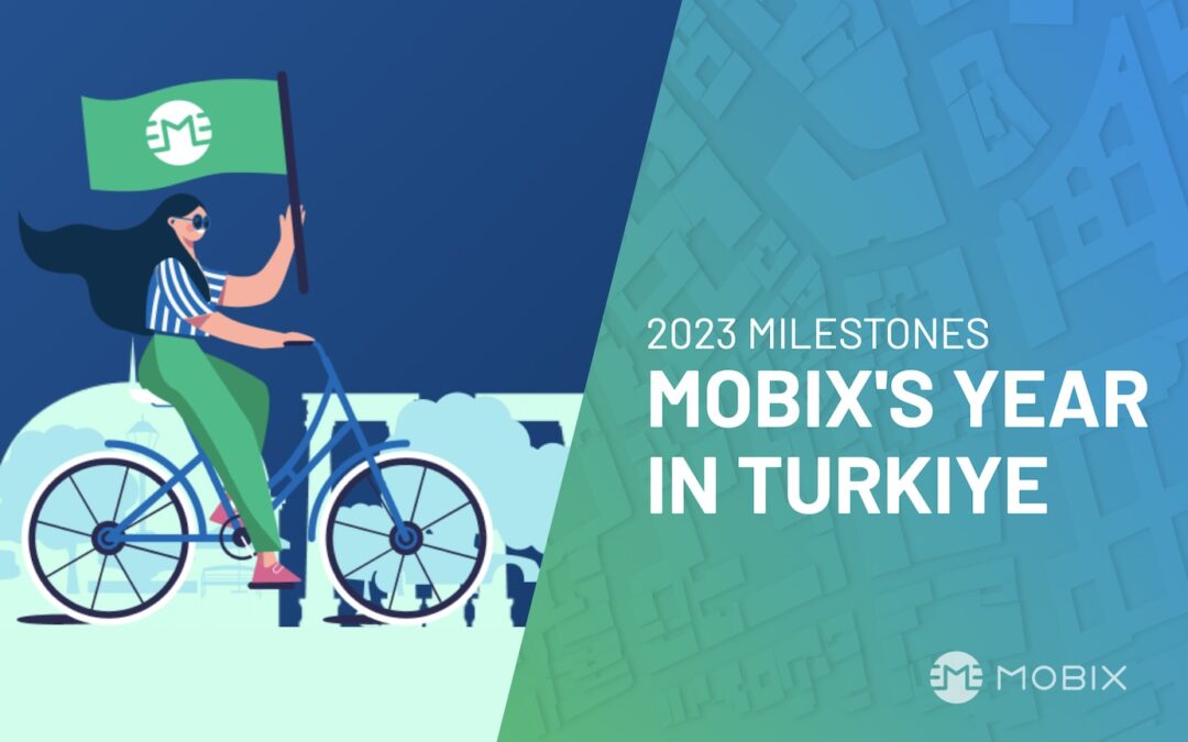 MOBIX Milestones – A Successful Year 2023  in Turkey